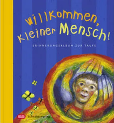 Obrázek produktu pro Willkommen, kleiner Mensch!