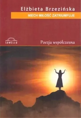 Image de Niech miłość zatriumfuje - Elżbieta Brzezińska