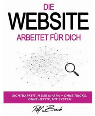 Obrázek produktu pro Die Website arbeitet für Dich