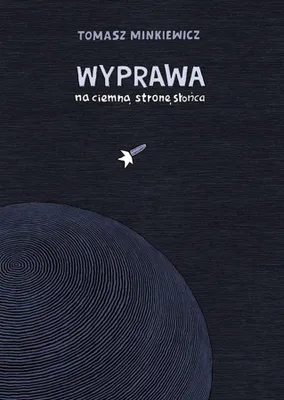 Immagine prodotto di Wyprawa na ciemną stronę słońca
