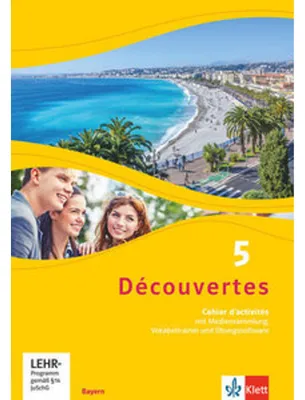 Produktbild von Découvertes 5. Ausgabe Bayern. Cahier d'activités mit Mediensammlung, Vokabeltrainer und Übungssoftware 5. Lernjahr