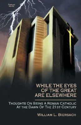 Produktbild von While the Eyes of the Great Are Elsewhere