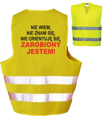 Zdjęcie produktu dla Kamizelka odblaskowa ostrzegawcza ZAROBIONY JESTEM