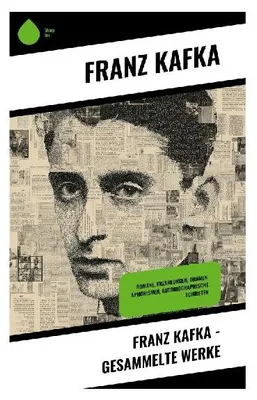 Produktbild von Franz Kafka - Gesammelte Werke