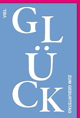 Produktbild von Geburtstag - Karte mit Umschlag - Große Letter Glück