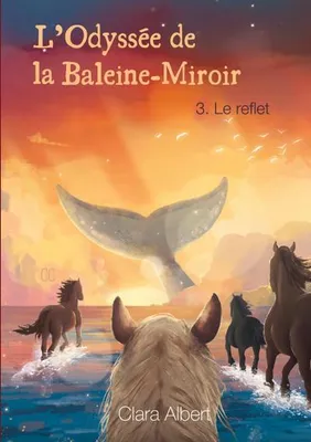 Produktbild von L'Odyssée de la Baleine-Miroir