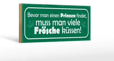 Produktbild von Holzschild Spruch 27x10cm bevor man Prinzen viele Frösche