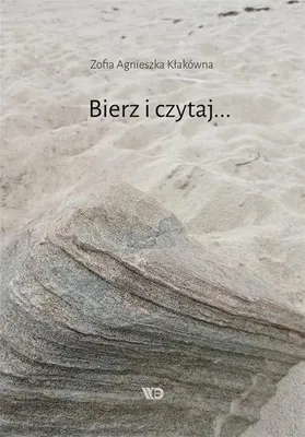 Imagen del producto de Bierz i czytaj... - Zofia Agnieszka Kłakówna