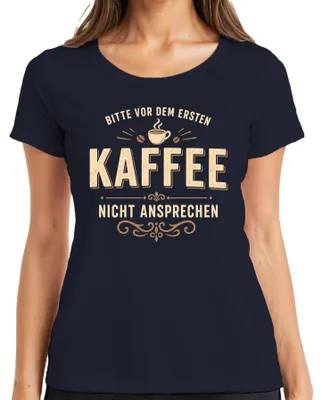 Immagine prodotto di Maglietta da donna, colore blu navy, con la scritta: "Non parlatemi prima del primo caffè". (Stile sarcastico). Taglia S