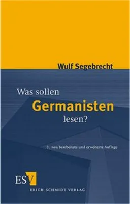 Obrázok produktu pre Segebrecht, W: Was sollen Germanisten lesen?