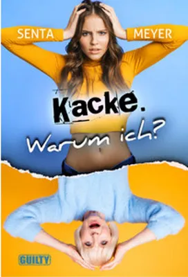 Immagine prodotto di Kacke. Warum ich? Roman: Körpertausch und die Herausforderungen der Jugend