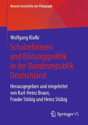 Obrázok produktu pre Geschichte der  Schule und Bildungspolitik in der Bundesrepublik Deutschland