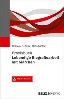 Obrázok produktu pre Praxisbuch Lebendige Biografiearbeit mit Märchen