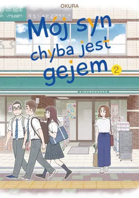 Zdjęcie produktu dla Mój syn chyba jest gejem. Tom 2