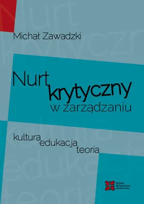 Productafbeelding van Zawadzki, M: Nurt krytyczny w zarzadzania