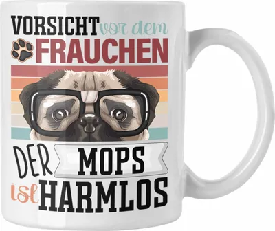 Produktbild von Trendation - Mops Besitzerin Frauchen Tasse Geschenk Lustiger Spruch Geschenkidee Vorsicht Vor Dem Frauchen (Weiß)