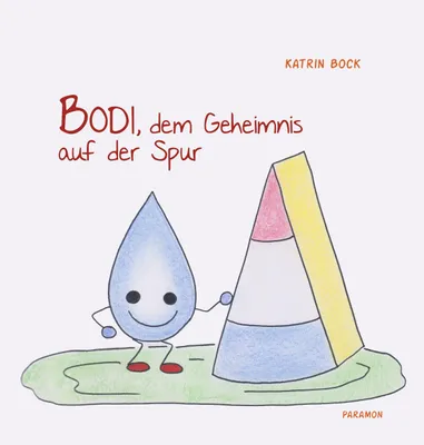 Produktbild von Bodi, dem Geheimnis auf der Spur