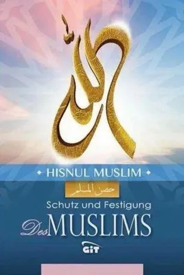 Produktbild von Hisnul Muslim - Schutz und Festigung des Muslim