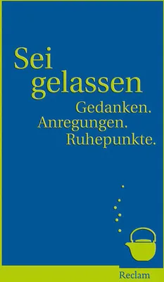 Produktbild von Sei gelassen!