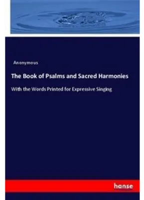 Obrázek produktu pro The Book of Psalms and Sacred Harmonies