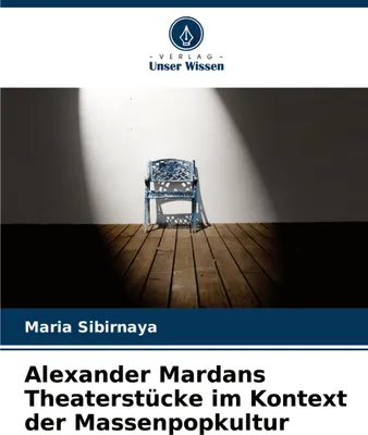 Produktbild von Alexander Mardans Theaterstücke im Kontext der Massenpopkultur