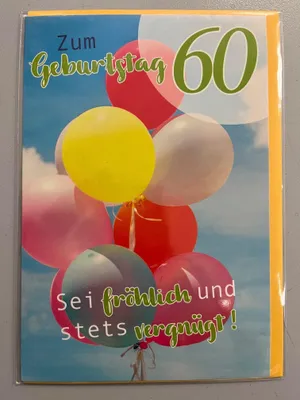 Produktbild von 60. Geburtstag Grußkarte mit Umschlag Luftballons sei fröhlich und stets vergnügt