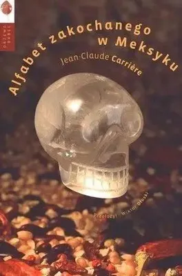 Image de ISBN Alfabet zakochanego w Meksyku, Polski, Broszurowa okładka, 376 stron(y)