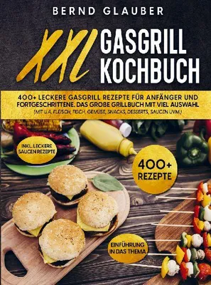 Produktbild von XXL Gasgrill Kochbuch