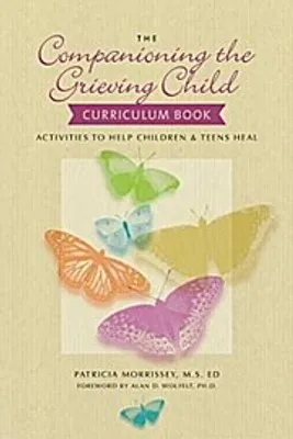 Obrázek produktu pro The Companioning the Grieving Child Curriculum Book