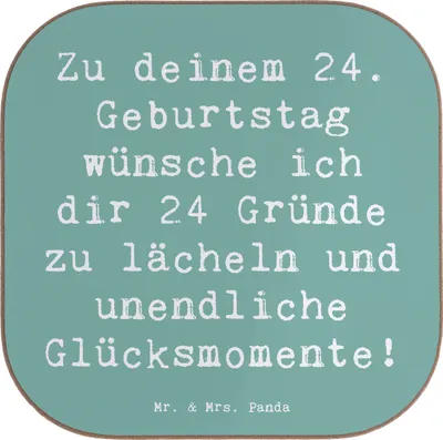 Produktbild von Mr. & Mrs. Panda Tischuntersetzer Spruch 24. Geburtstag Glück - Meeresbrise - Geschenk, weinflaschenuntersetzer, Tischschoner, Coaster, Untersetzer für Gläser, Geschenke