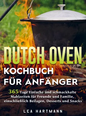 Produktbild von Dutch Oven Kochbuch Für Anfänger