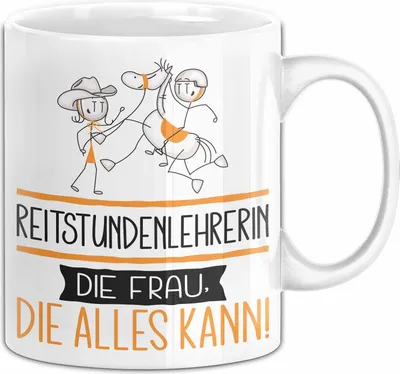 Produktbild von Reitstundenlehrerin Geschenk Tasse Becher Die Frau Die Allen Kann Geschenkidee für eine Reitstundenlehrerin Lustig (Weiß)