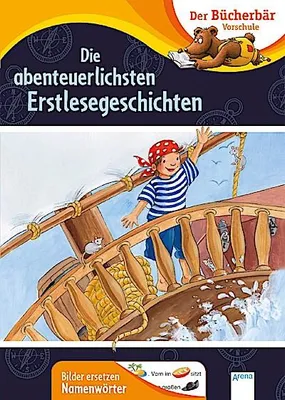 Immagine prodotto di Die abenteuerlichsten Erstlesegeschichten