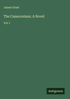 Produktbild von The Cameronians. A Novel