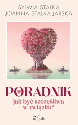 Immagine prodotto di Poradnik. Jak być szczęśliwą w związku?