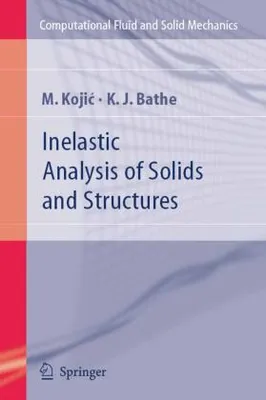 Immagine prodotto di Inelastic Analysis of Solids and Structures