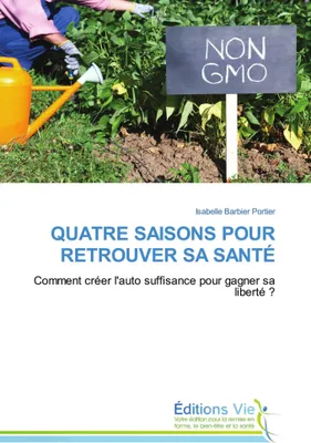 Produktbild von Quatre Saisons Pour Retrouver Sa Santé