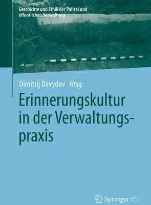 Obrázek produktu pro Erinnerungskultur in der Verwaltungspraxis