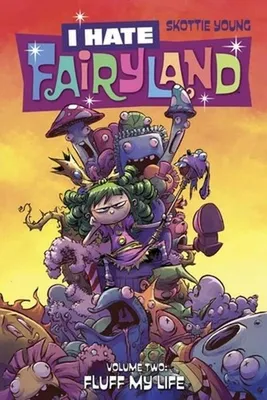 Zdjęcie produktu dla I Hate Fairyland Volume 2: Fluff My Life