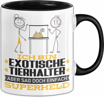 Produktbild von ExotischeTierhalter Geschenk Tasse Ich Bin ExotischeTierhalter Aber Sag Doch Einfach Superheld Lustige Geschenkdiee für ExotischeTierhalter Kaffee-Becher (Schwarz)