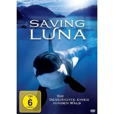 Produktbild von Saving Luna - Die Geschichte eines jungen Wals