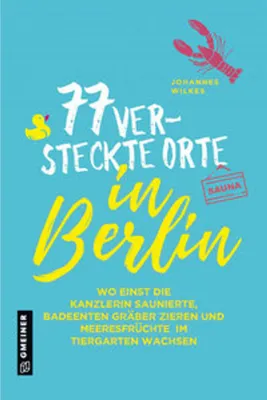 Immagine prodotto di 77 versteckte Orte in Berlin