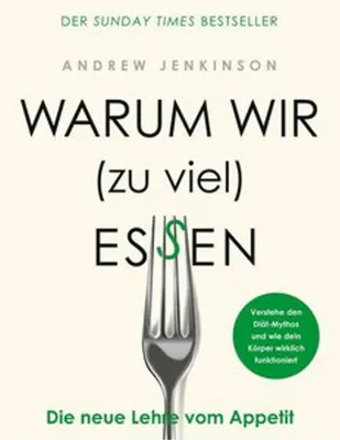 Produktbild von Warum wir (zu viel) essen