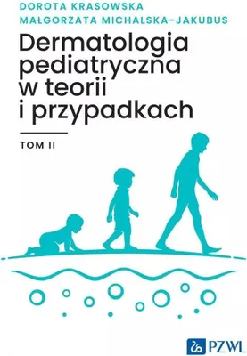 Zdjęcie produktu dla Dermatologia pediatryczna... T.2
