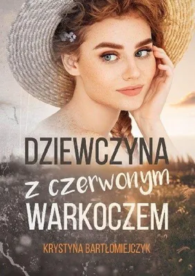 Image de ISBN Dziewczyna z czerwonym warkoczem, Polski, Broszurowa okładka, 432 stron(y)