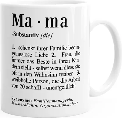 Produktbild von Kaffee-Tasse Mama Definition Dictionary Wörterbuch Duden Geschenk für Mama Mutter MoonWorks® Mama weiß unisize