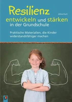 Obrázek produktu pro Resilienz entwickeln und stärken in der Grundschule