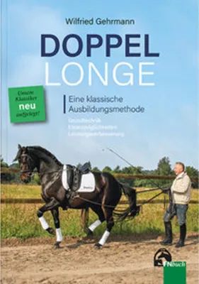Immagine prodotto di Doppellonge - eine klassische Ausbildungsmethode