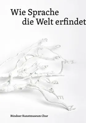 Produktbild von Wie Sprache die Welt erfindet