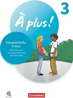 Produktbild von À plus ! 1. und 2. Fremdsprache. Band 3 - Klassenarbeitstrainer